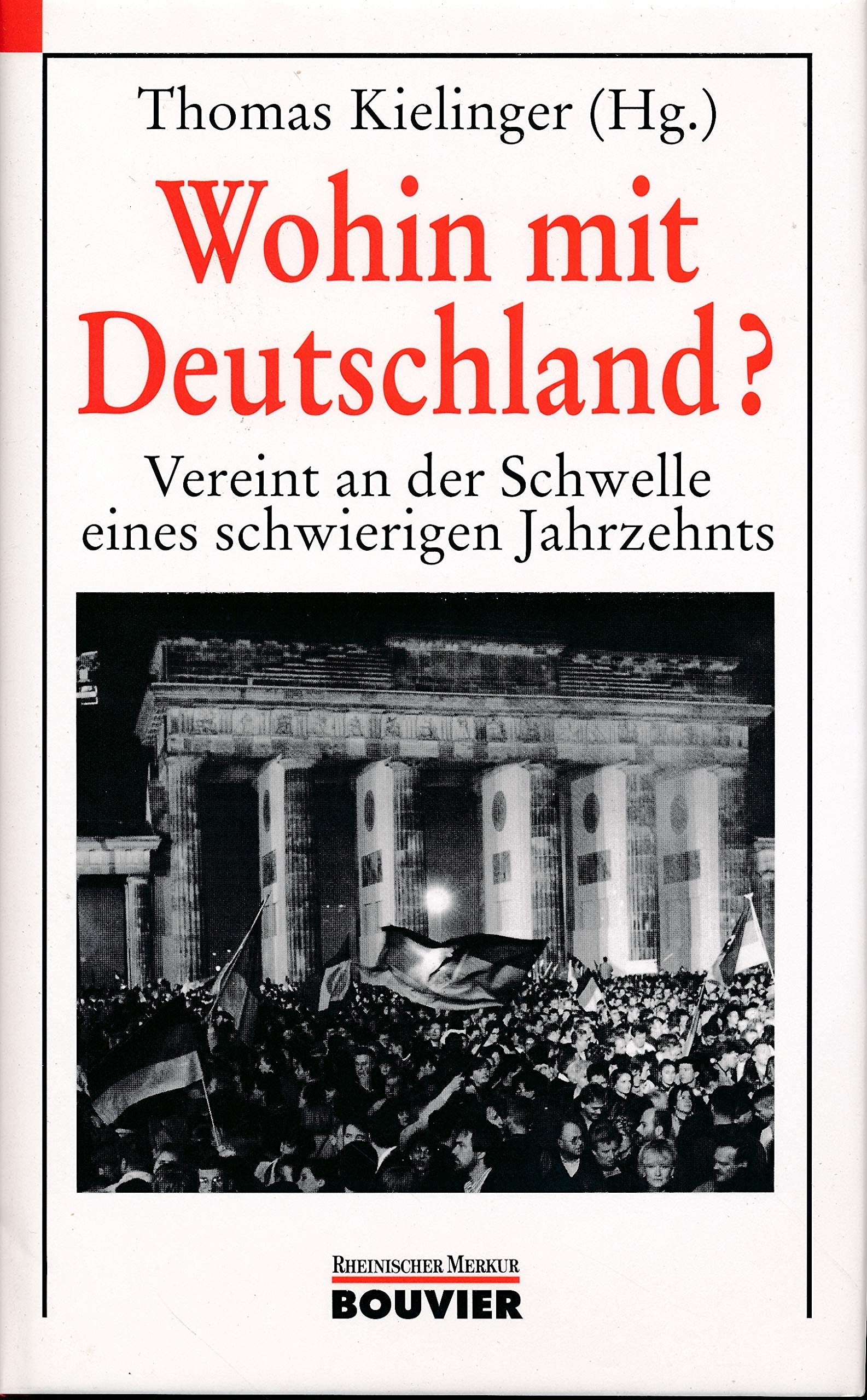 Product Image: Wohin mit Deutschland?