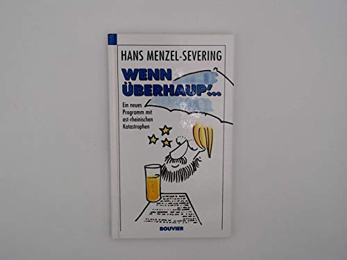 Wenn überhaup'! Humour & Satire