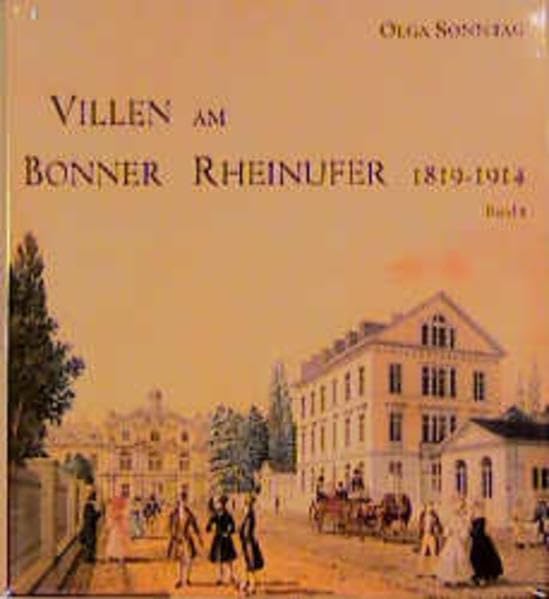 Villen am Bonner Rheinufer von 1819-1914 Architecture