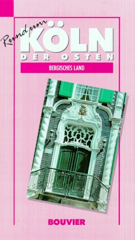 Rund um Köln, Bd.3, Der Osten Travel