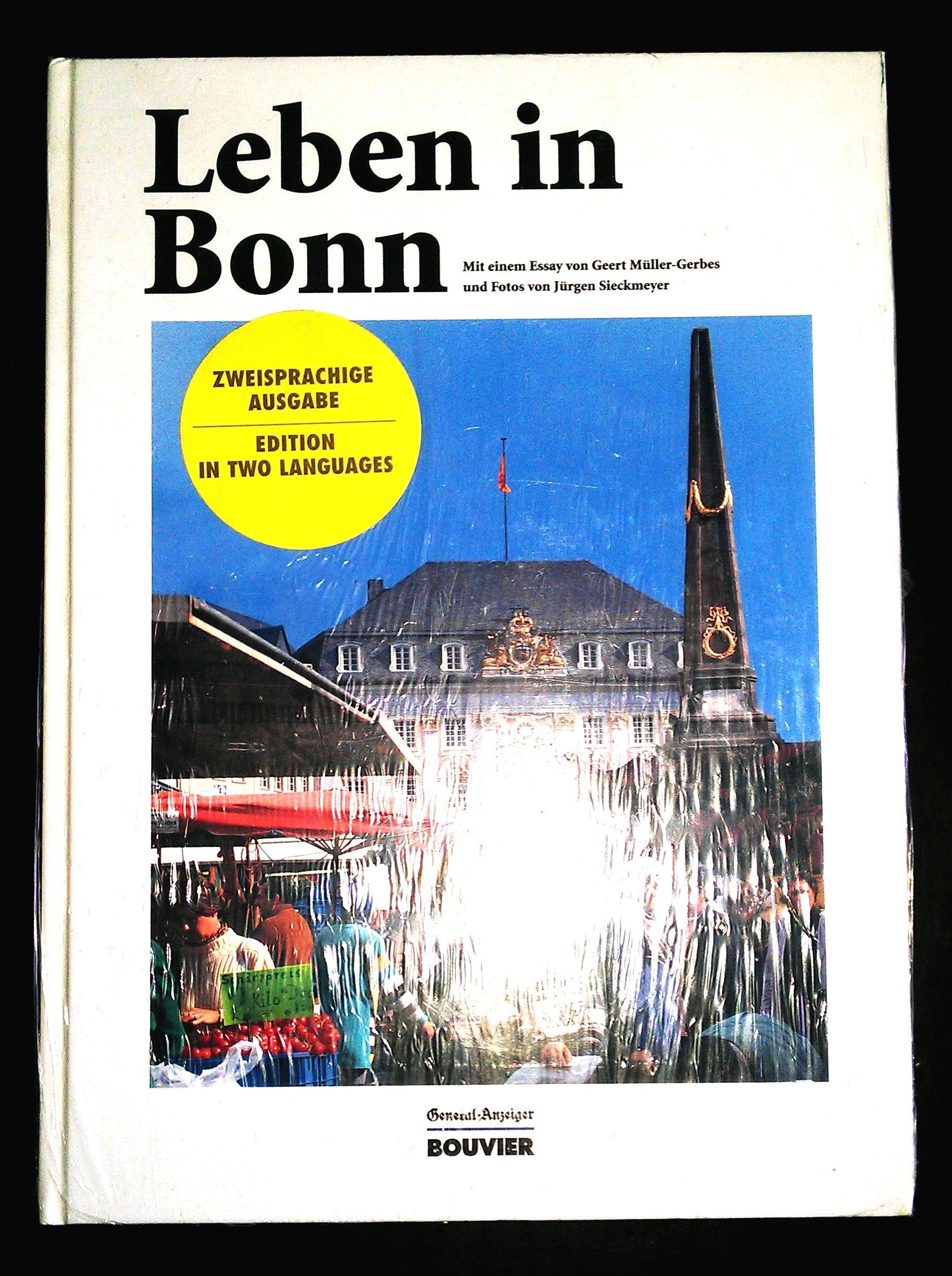 Leben in Bonn: Gestern - heute - morgen. Engl. /Dt. Travel