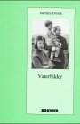 Vaterbilder: Eine interdisziplinäre und kulturübergreifende Studie zur Vaterrolle Law
