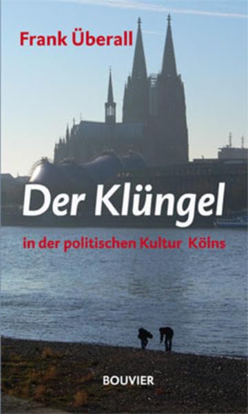Der Klüngel in der politischen Kultur Kölns Law