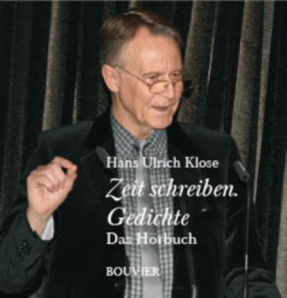 Zeit schreiben. Gedichte.: Das Hörbuch: 51 Gedichte aus "Charade zwei" und "Zeit schreiben" Poetry