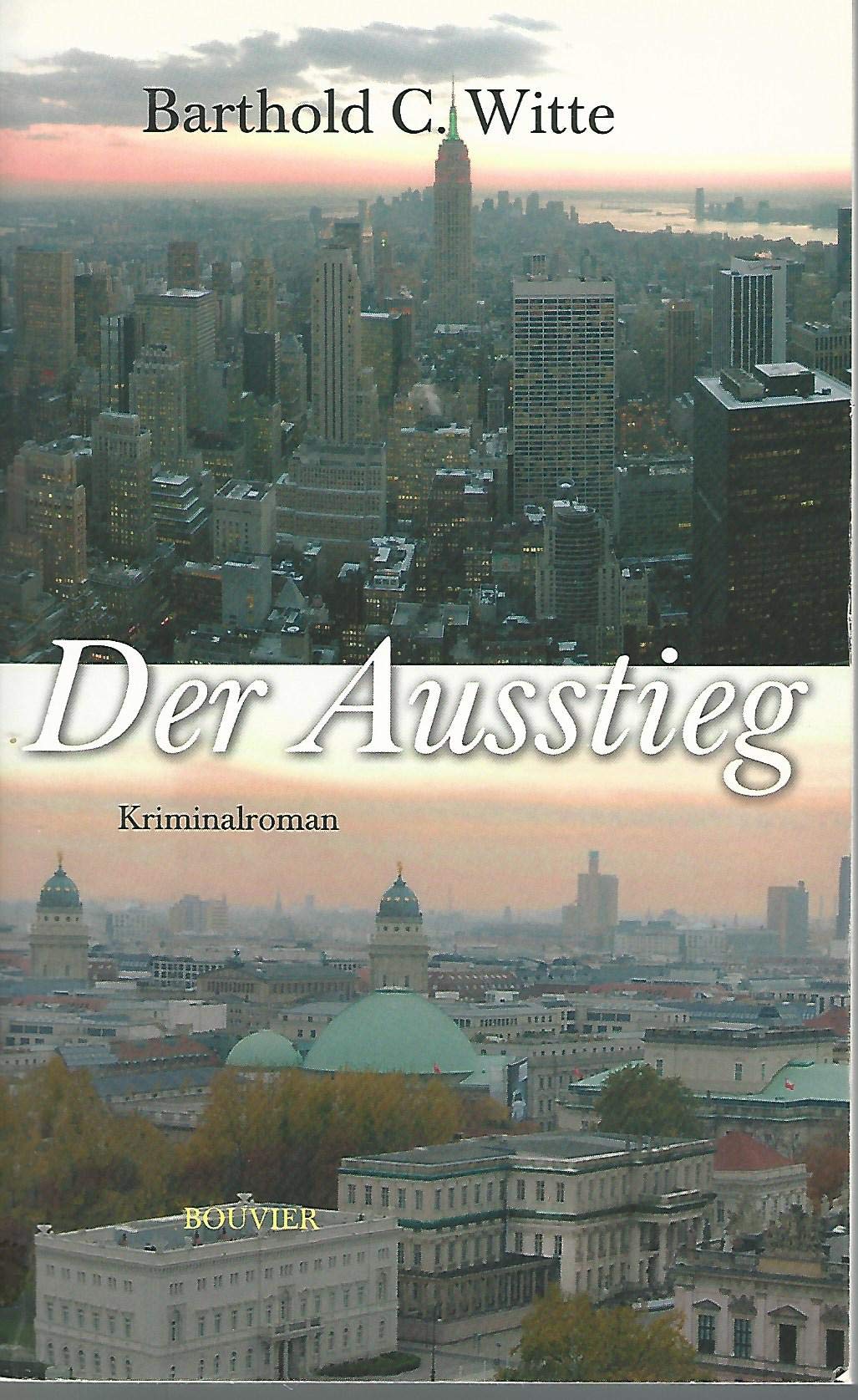 Der Ausstieg: Roman Contemporary literature Books