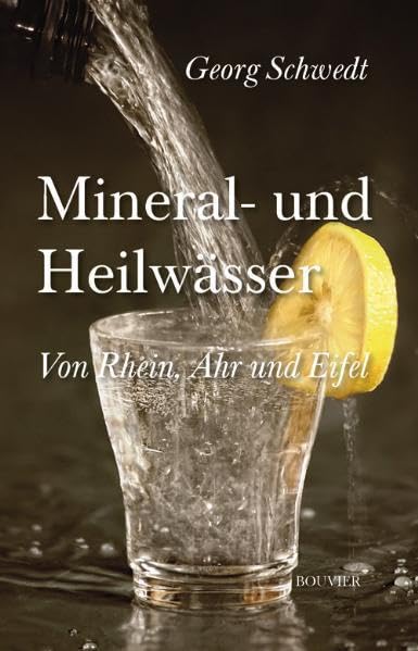 Mineral- und Heilwässer von Rhein, Ahr und Eifel book