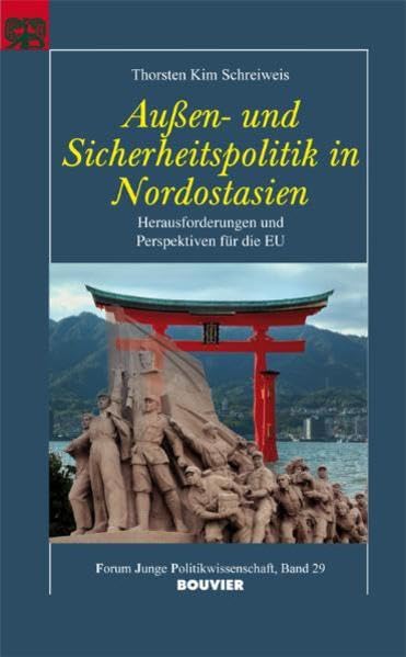 Außen- und Sicherheitspolitik in Nordostasien Law