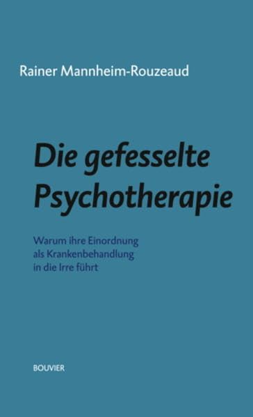 Die gefesselte Psychotherapie Medicine