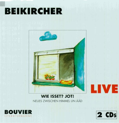 Wie isset? Jot. 2 CD. Neues zwischen Himmel un Ääd. Live Humour & Satire