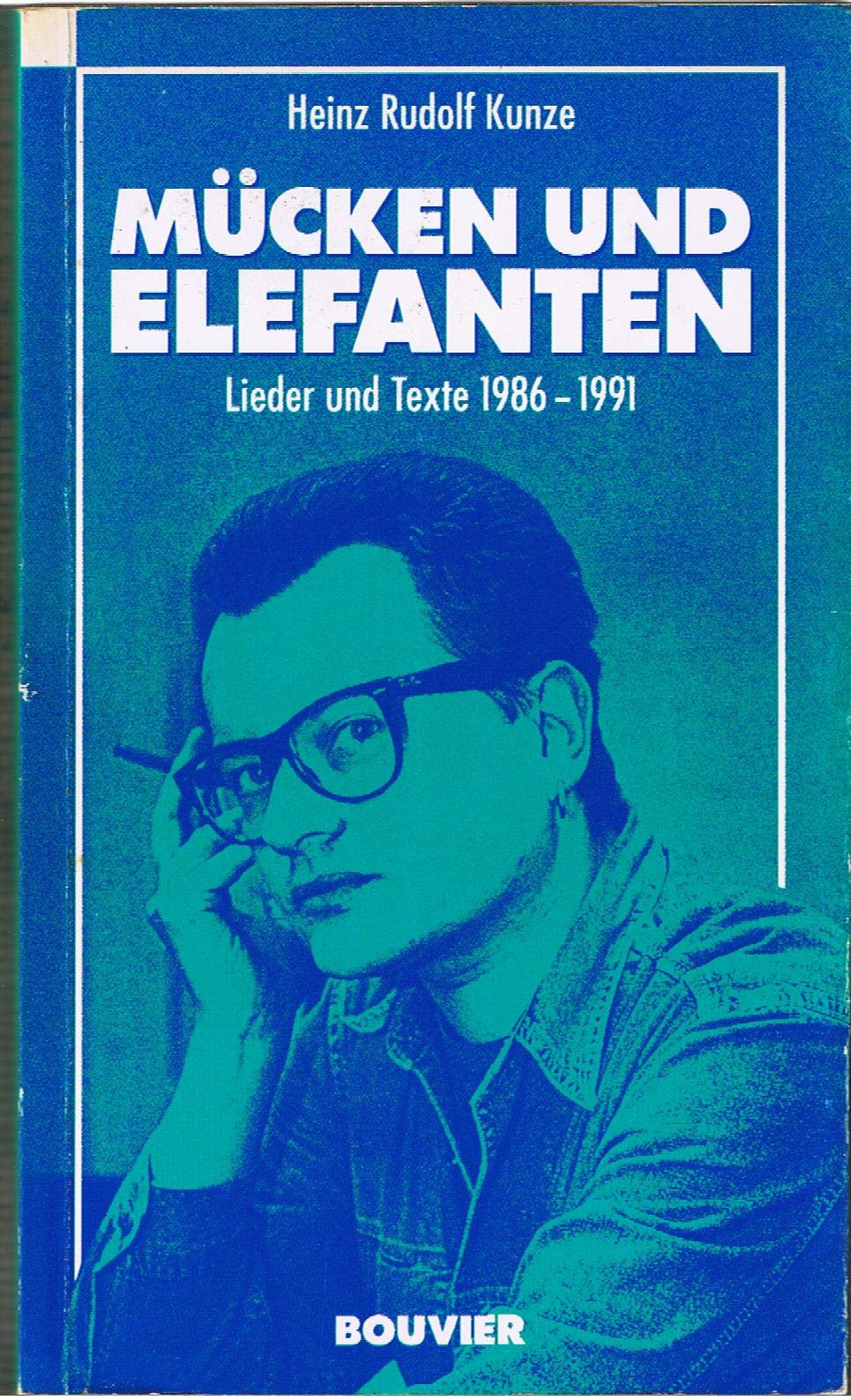 Mücken und Elefanten. Lieder und Texte 1986-1991. Fiction