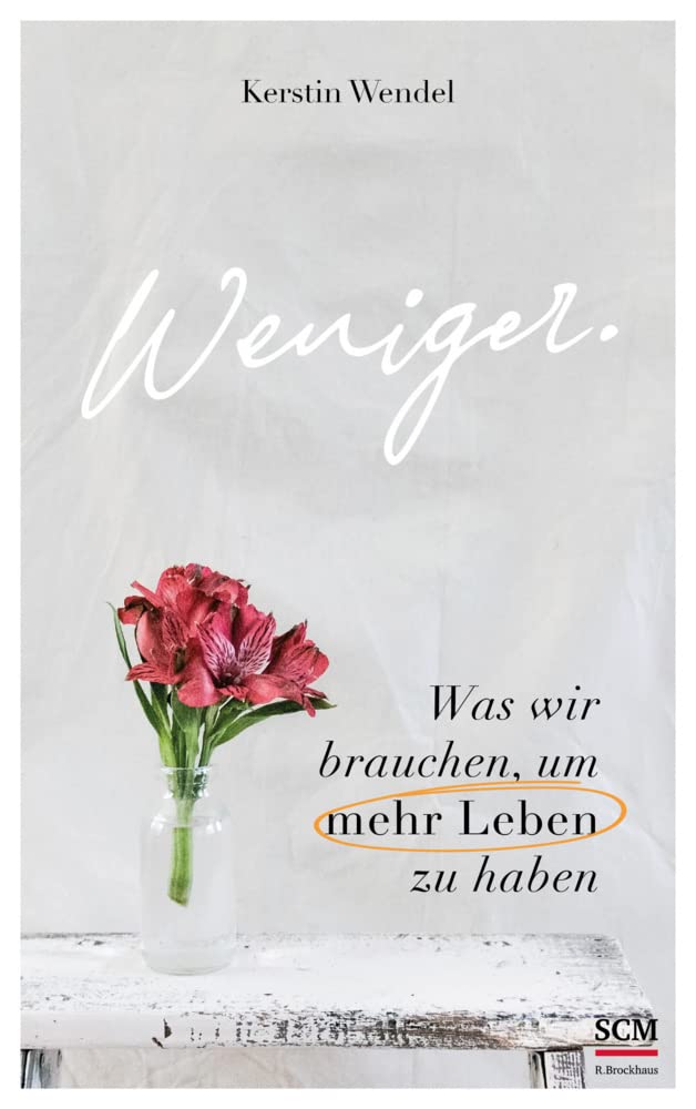 Weniger. Lifestyle