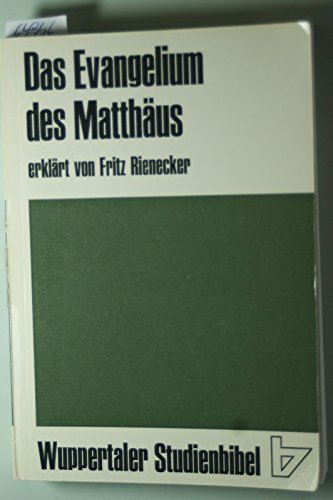 Das Evangelium des Matthäus. (Wuppertaler Studienbibel) Books