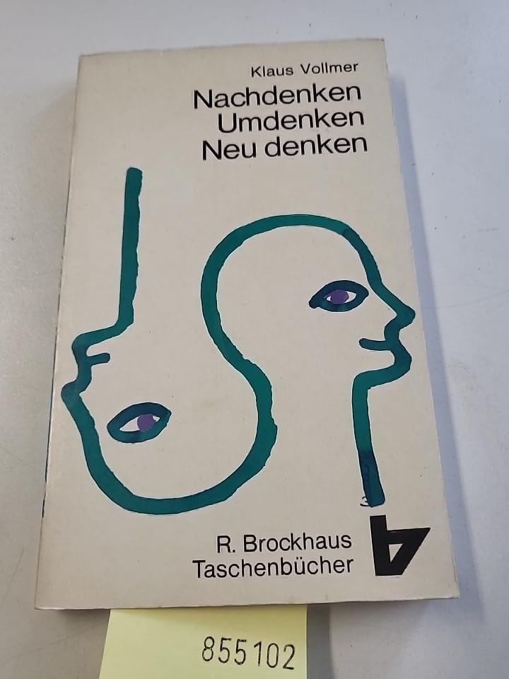 Nachdenken, Umdenken, Neudenken. Books
