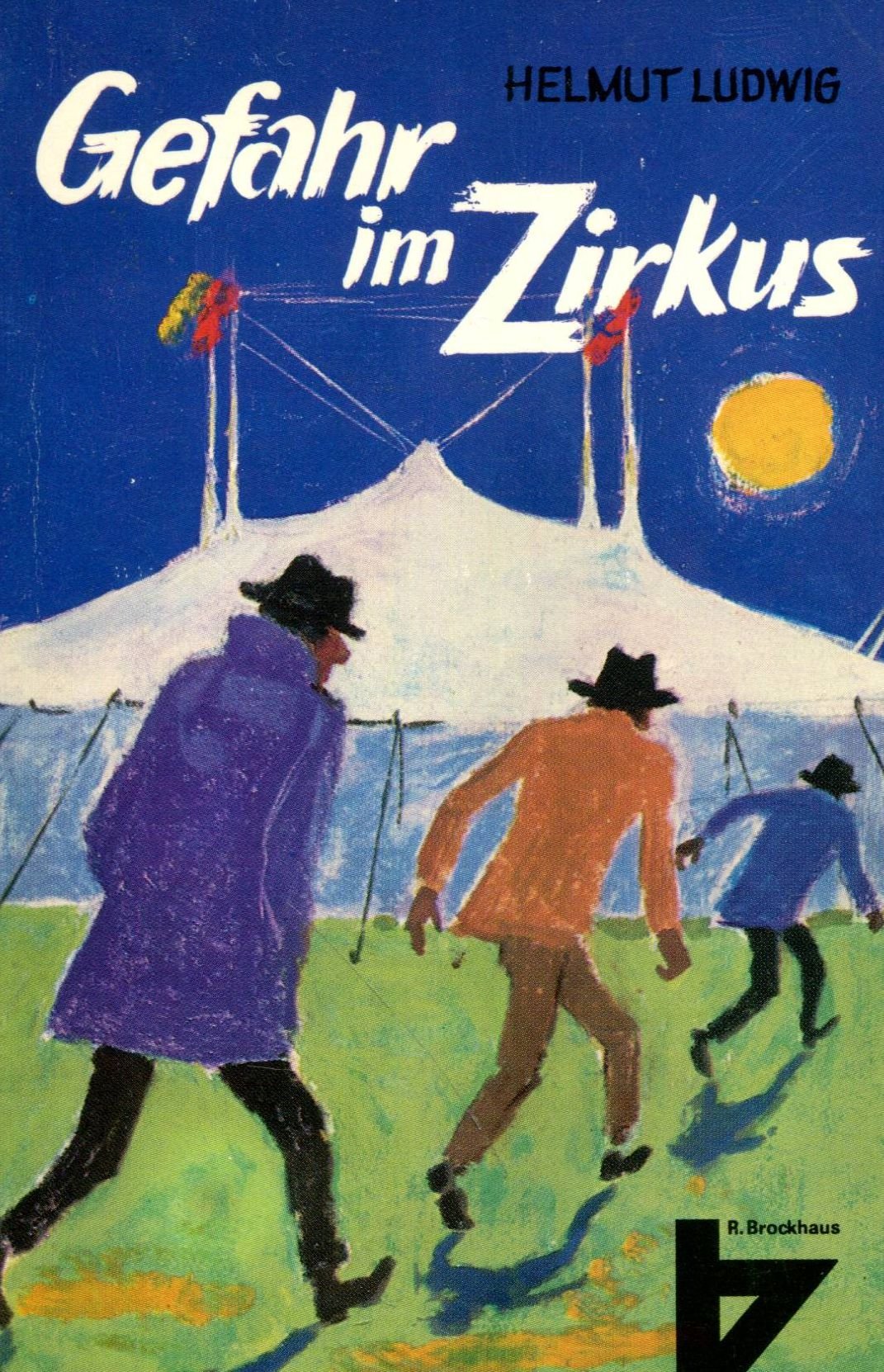 Gefahr im Zirkus : 2 Erzählungen. Books