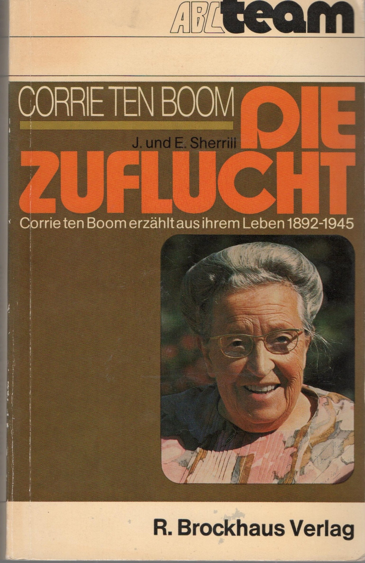 Die Zuflucht (1976 R. Brockhaus Verlag / ABC Team Reference Books