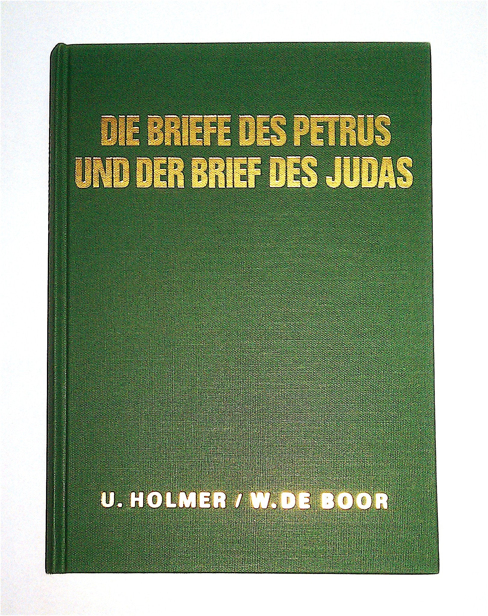 Die Briefe des Petrus und der Brief des Judas erklärt von Uwe Holmer und Werner de Boor, in: Wuppertaler Studienbibel, begründet von Fritz Rienecker, Reihe: Neues Testament herausgegeben von Werner de Boor und Adolf Pohl, Books