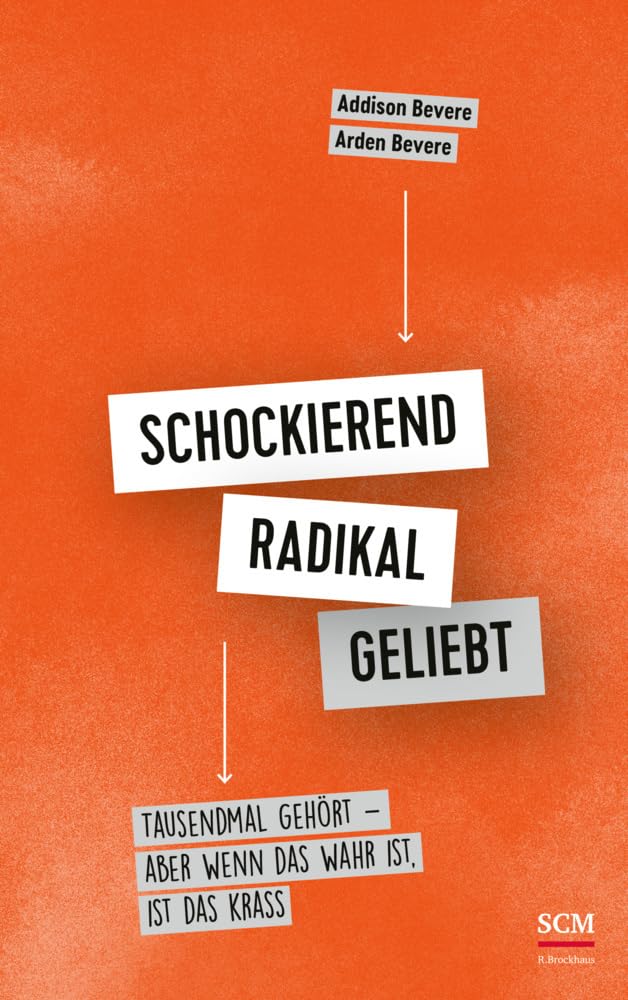 Schockierend radikal geliebt book