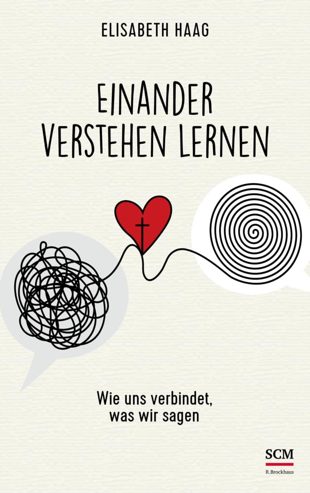 Einander verstehen lernen Business, Finance & Career Books