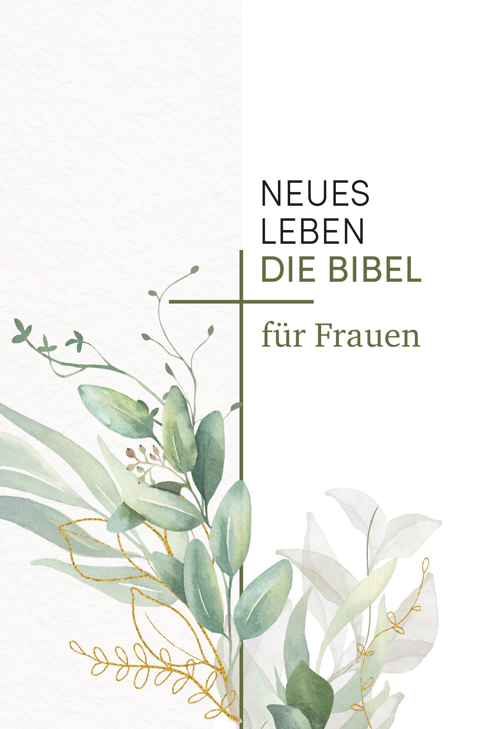 Neues Leben. Die Bibel für Frauen Religion & Esotericism