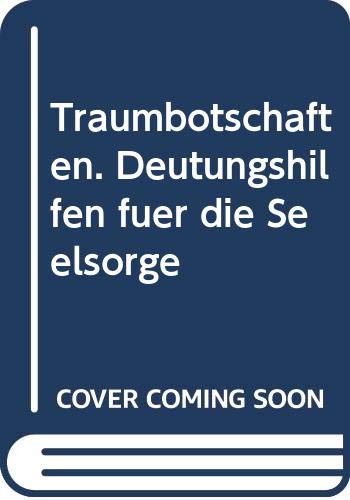 Traumbotschaften: Deutungshilfen für die Seelsorge (ABCteam-Paperback - R. Brockhaus) Reference Books