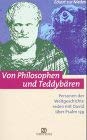 Von Philosophen und Teddybären: Personen der Weltgeschichte reden mit David über Psalm 139 (ABCteam-Paperback - R. Brockhaus) Reference Books