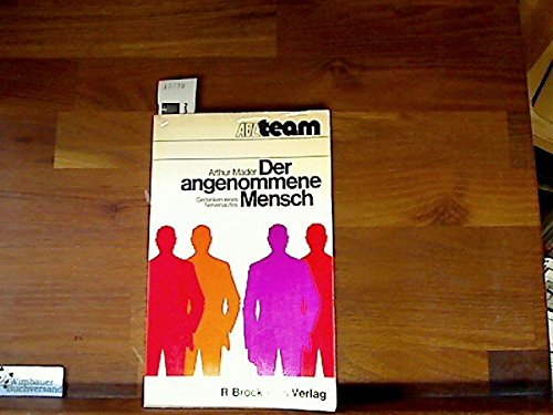 Der angenommene Mensch. Gedanken eines Nervenarztes Books