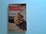 Leben im Aufbruch: Impulse für eine Erneuerung in der Gemeinde Religion & Esotericism