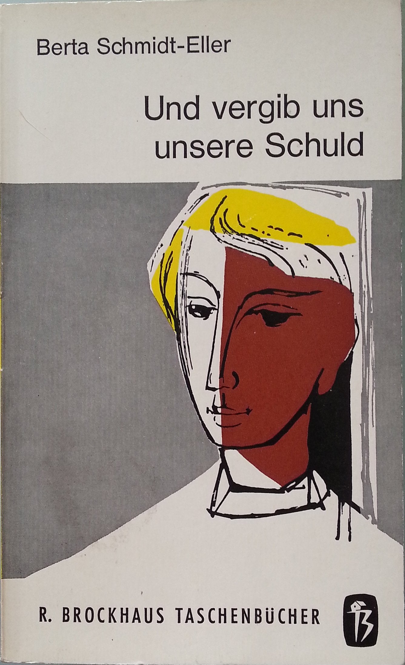 Und vergib uns unsere Schuld (RBtaschenbücher) Books