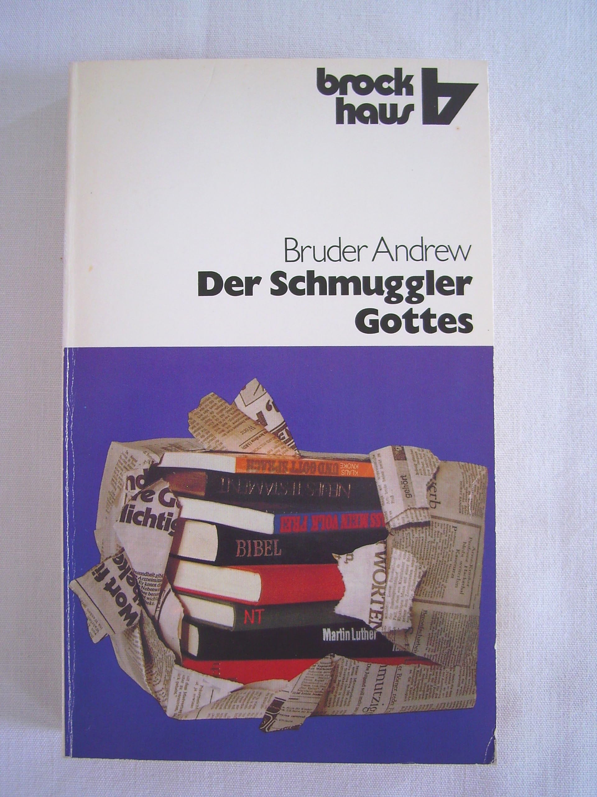 Der Schmuggler Gottes (RBtaschenbücher) Personalities