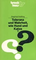 Toleranz und Wahrheit - wie Hund und Katze? (RBtaschenbücher) Books