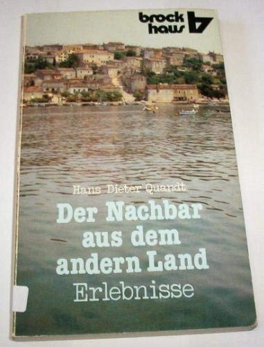 Der Nachbar aus dem andern Land: Erlebnisse (RBtaschenbücher) Books