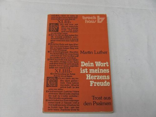 Dein Wort ist meines Herzens Freude. Trost aus den Psalmen. Politics & History
