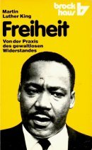 Freiheit: Von der Praxis des gewaltlosen Wiederstandes (RBtaschenbücher) Books
