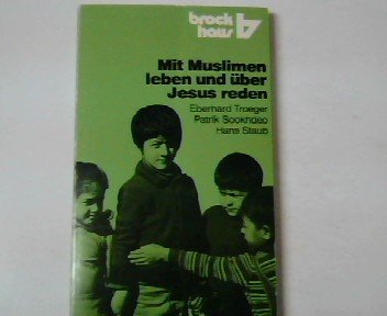 Mit Muslimen leben und über Jesus reden (RBtaschenbücher) Books