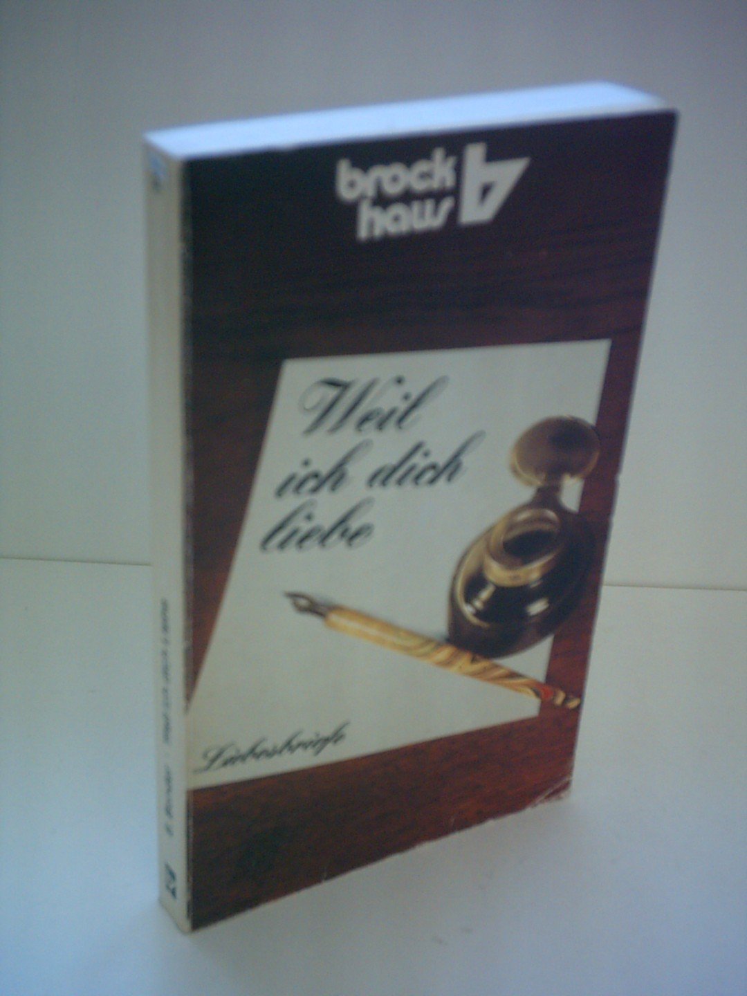 Weil ich dich liebe: Liebesbriefe (RBtaschenbücher) Memories