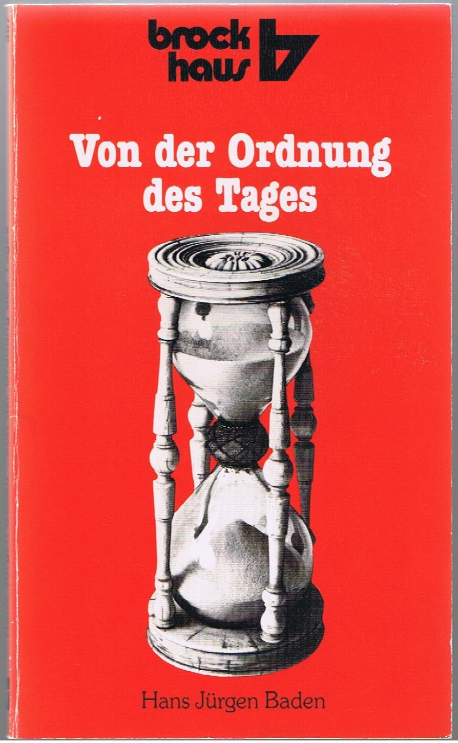 Von der Ordnung des Tages: Kleine Anleitung zum Umgang mit der Zeit (RBtaschenbücher) Religion & Esotericism