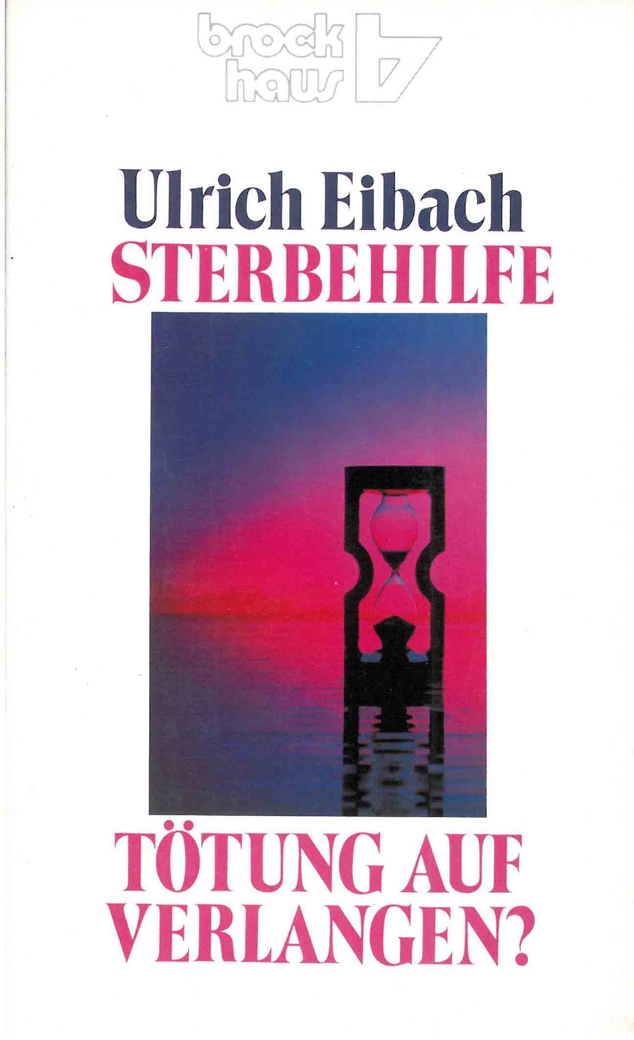Sterbehilfe - Tötung auf Verlangen?: Eine theologisch-ethische Stellungnahme zur Frage der Euthanasie (RBtaschenbücher) Medicine