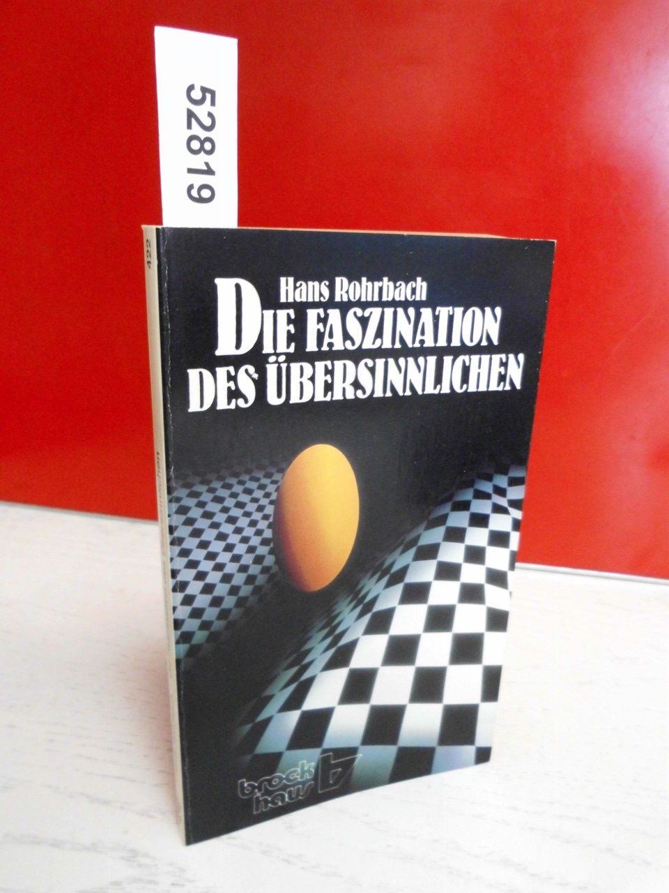 Die Faszination des Übersinnlichen (RBtaschenbücher) Religion & Esotericism