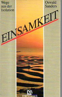 Einsamkeit: Wege aus der Isolation - Sanders, Oswald book