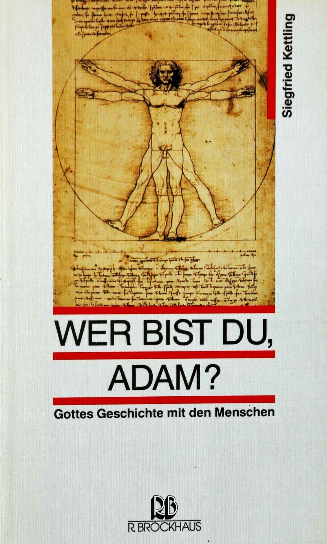 Wer bist du, Adam?: Gottes Geschichte mit den Menschen (RBtaschenbücher) Religion & Esotericism