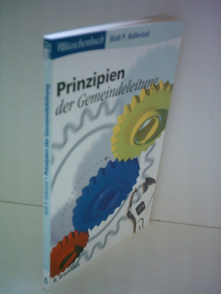 Prinzipien der Gemeindeleitung (RBtaschenbücher) Social Sciences