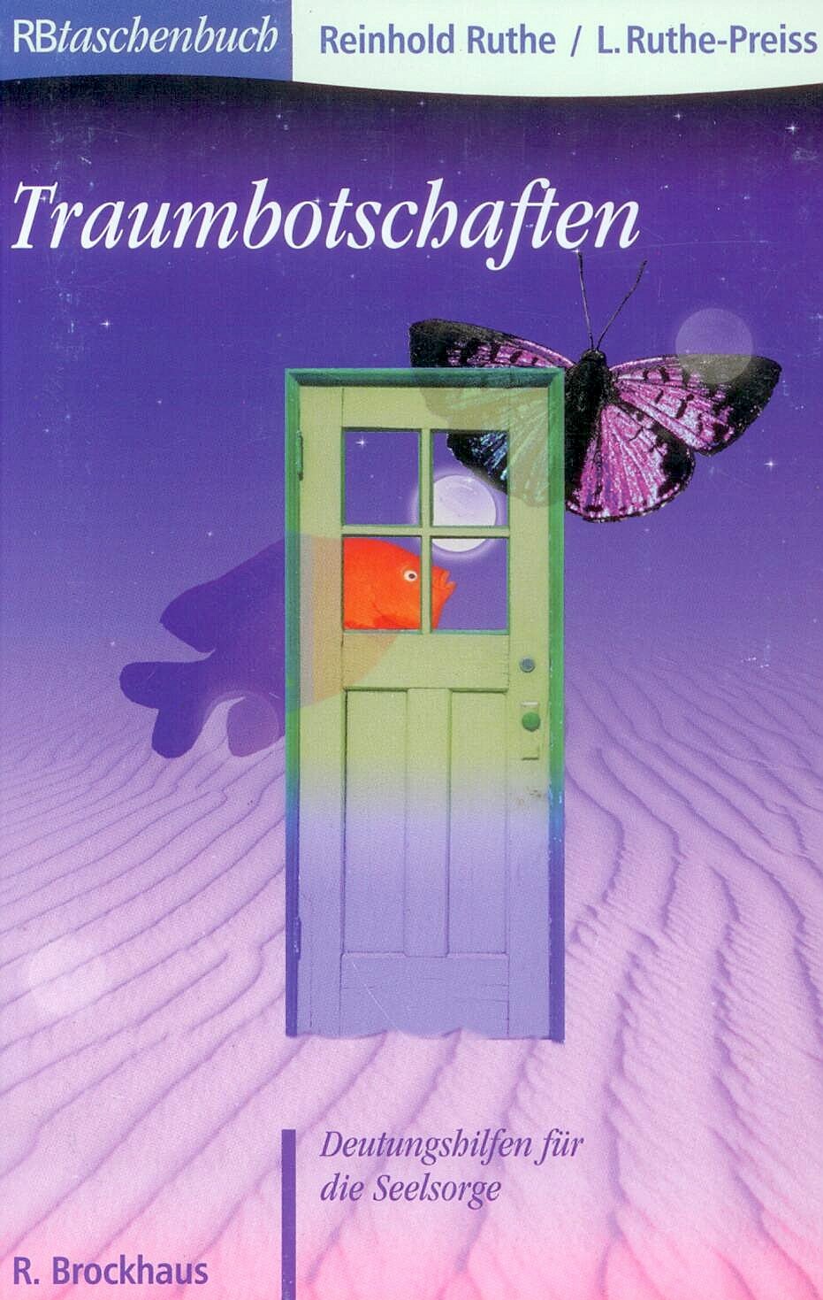 Traumbotschaften: Deutungshilfen für die Seelsorge (RBtaschenbücher) Psychology