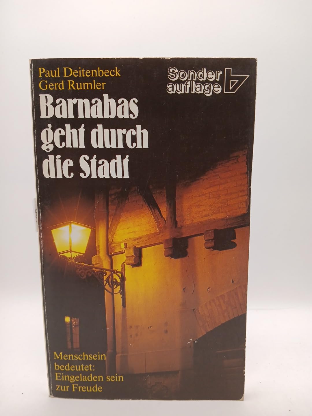 Barnabas geht durch die Stadt: Menschsein bedeutet: Eingeladen sein zur Freude (Brockhaus-Taschenbücher. Sonderausgaben) Religion & Esotericism