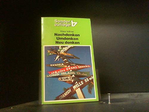Nachdenken - Umdenken - Neudenken: Vom Ziel des Lebens (Brockhaus-Taschenbücher. Sonderausgaben) Books