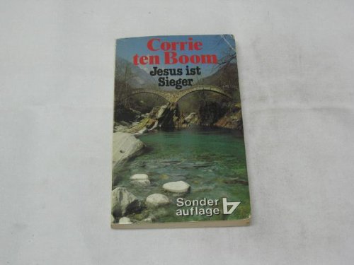 Jesus ist Sieger ten Boom, Corrie Religion & Esotericism