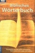 Biblisches Wörterbuch (RBtaschenbücher) Religion & Esotericism