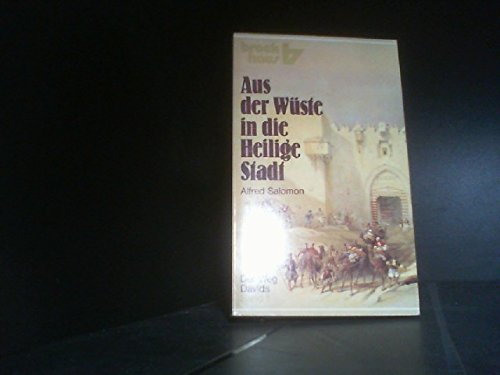 Aus der Wüste in die Heilige Stadt: Der Weg Davids. Band 1 (RBtaschenbücher) Politics & History