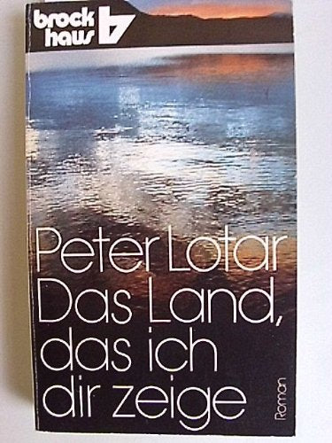 Das Land, das ich dir zeige: Roman (RBtaschenbücher) Books