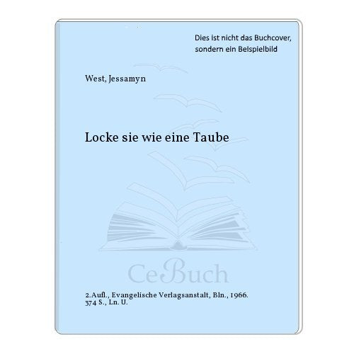 Locke sie wie eine Taube: Die Geschichte eines ungleichen Paares (RBtaschenbücher) Books