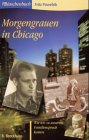 Morgengrauen in Chicago: Wie wir zu unserem Familienspruch kamen (RBtaschenbücher) Books